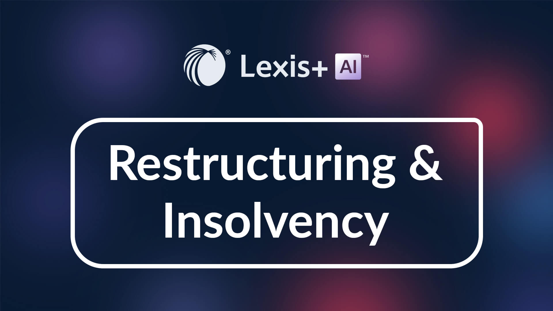 restructuring-insolvency-ai-that-works-for-you