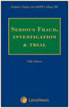 Kingsley Napley & 6KBW College Hill: Serious Fraud, Investigation & Trial Fifth edition cover