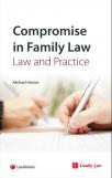 Compromise in Family Law: Law and Practice cover