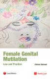 Female Genital Mutilation (FGM): Law and Practice cover