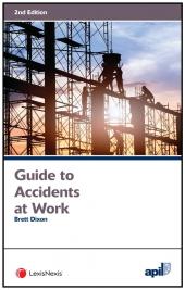 APIL Guide to Accidents at Work Second edition cover