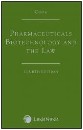 Cook: Pharmaceuticals Biotechnology and the Law Fourth edition cover