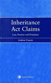 Inheritance Act Claims: Law, Practice and Procedure Set cover