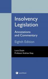 Insolvency Legislation: Annotations and Commentary Eighth edition cover