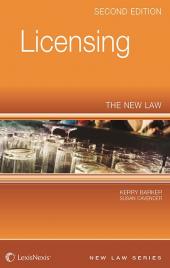 Licensing: The New Law Second edition cover