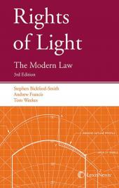 Rights of Light: The Modern Law Third edition cover