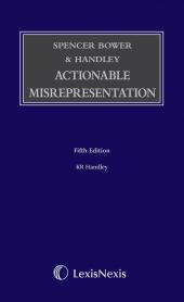 Spencer Bower and Handley: Actionable Misrepresentation Fifth edition eBook cover