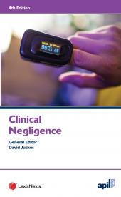 APIL Clinical Negligence Fourth edition cover